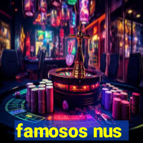 famosos nus